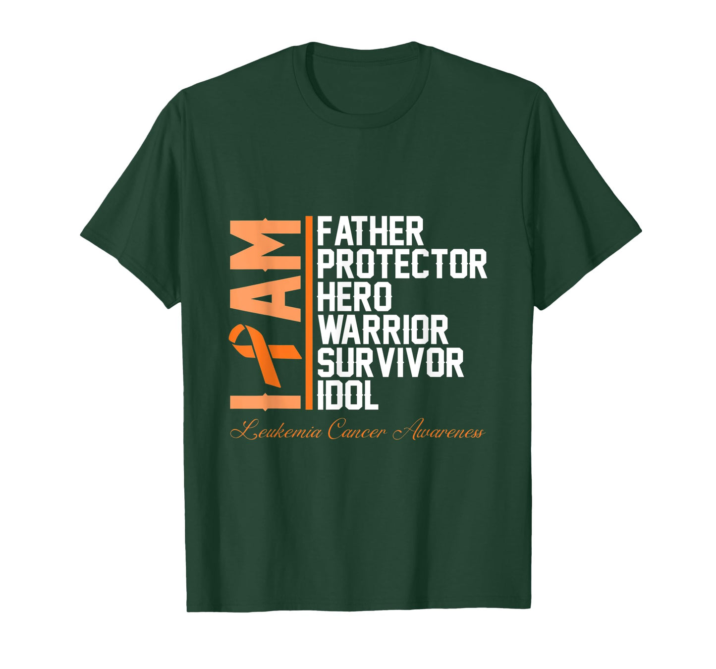 Mens Leukemia Cancer Awareness t-shirt I Am Father Hero Warrior T-Shirt