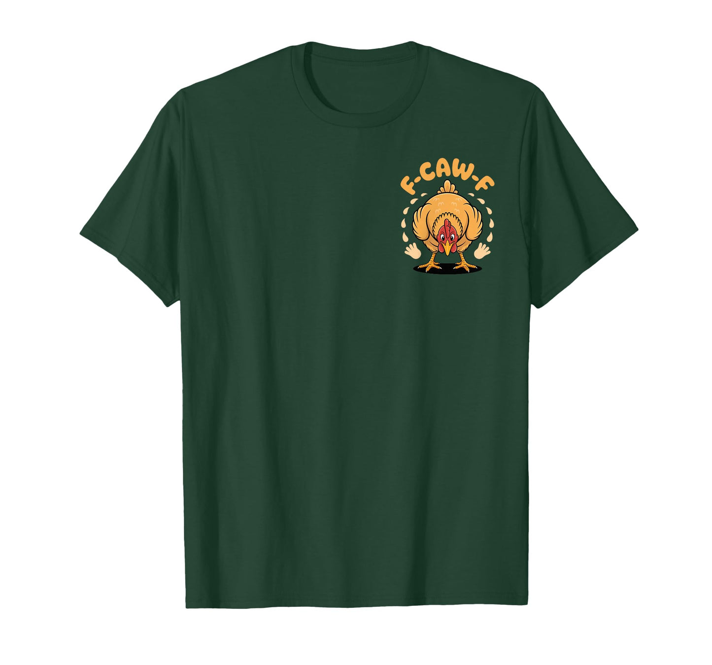 F-CAW-F Chicken Humor for Farmers and Fun-Lovers at T-Shirt