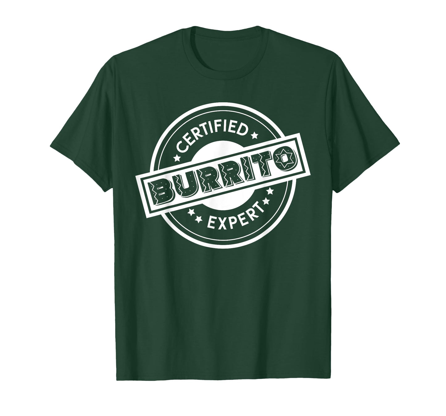 Certified Burrito Expert Wrapped Meat Veggies Tacos Burrito T-Shirt