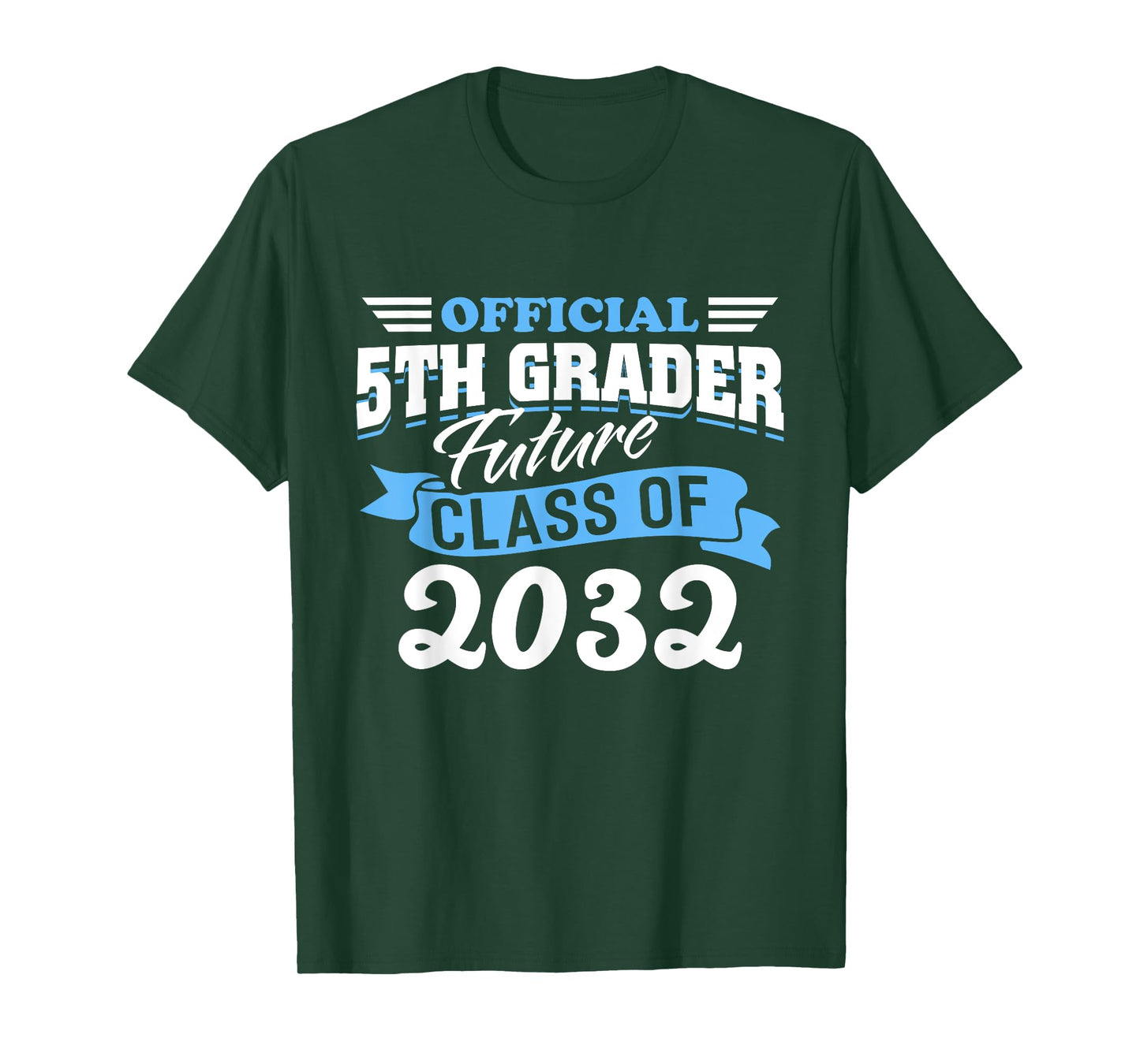 Official 5th Grader Future Class 2032 First Day Grade 5 T-Shirt