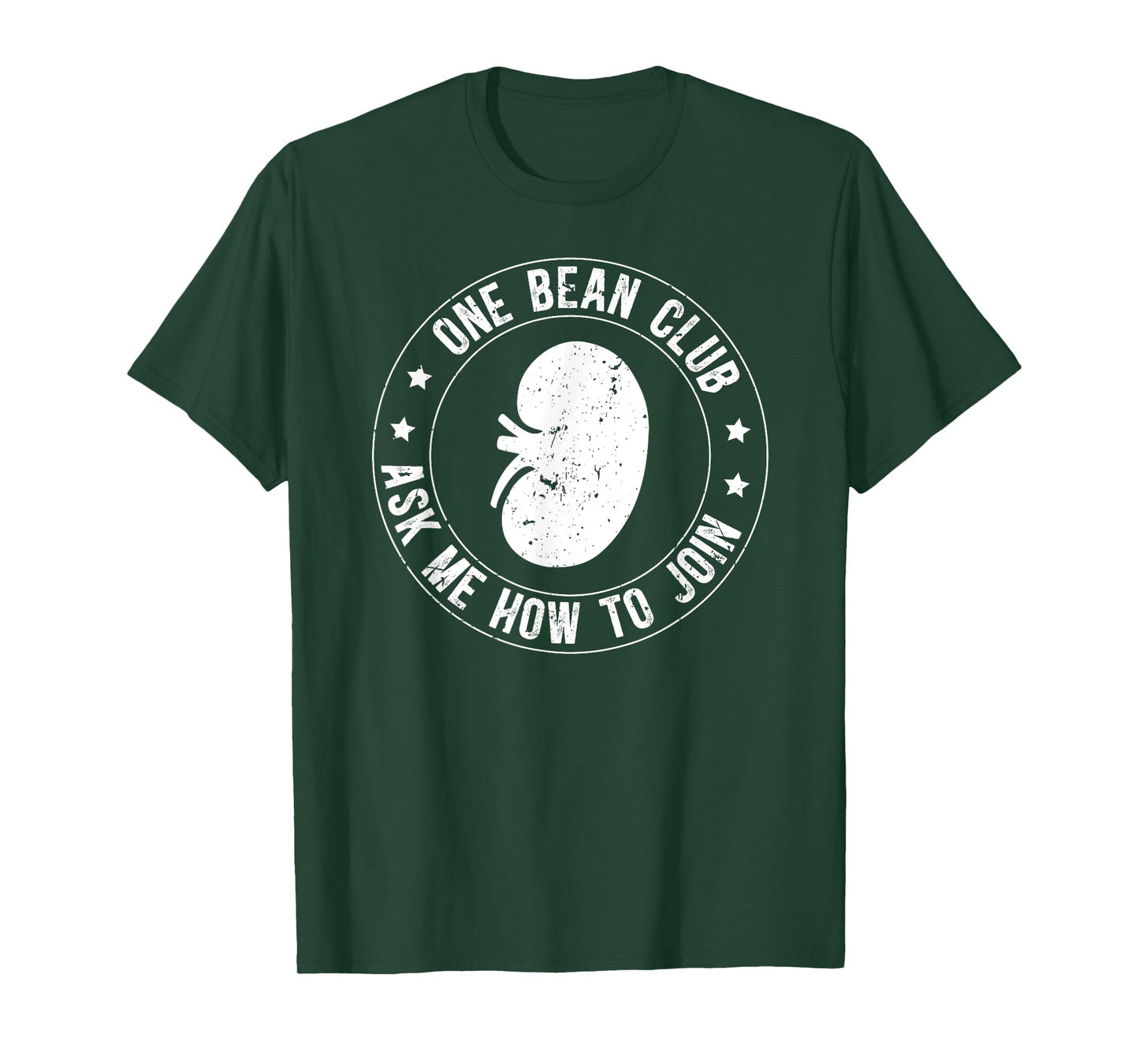 One Bean Club Kidney Donor Kidney Donation Awareness T-Shirt
