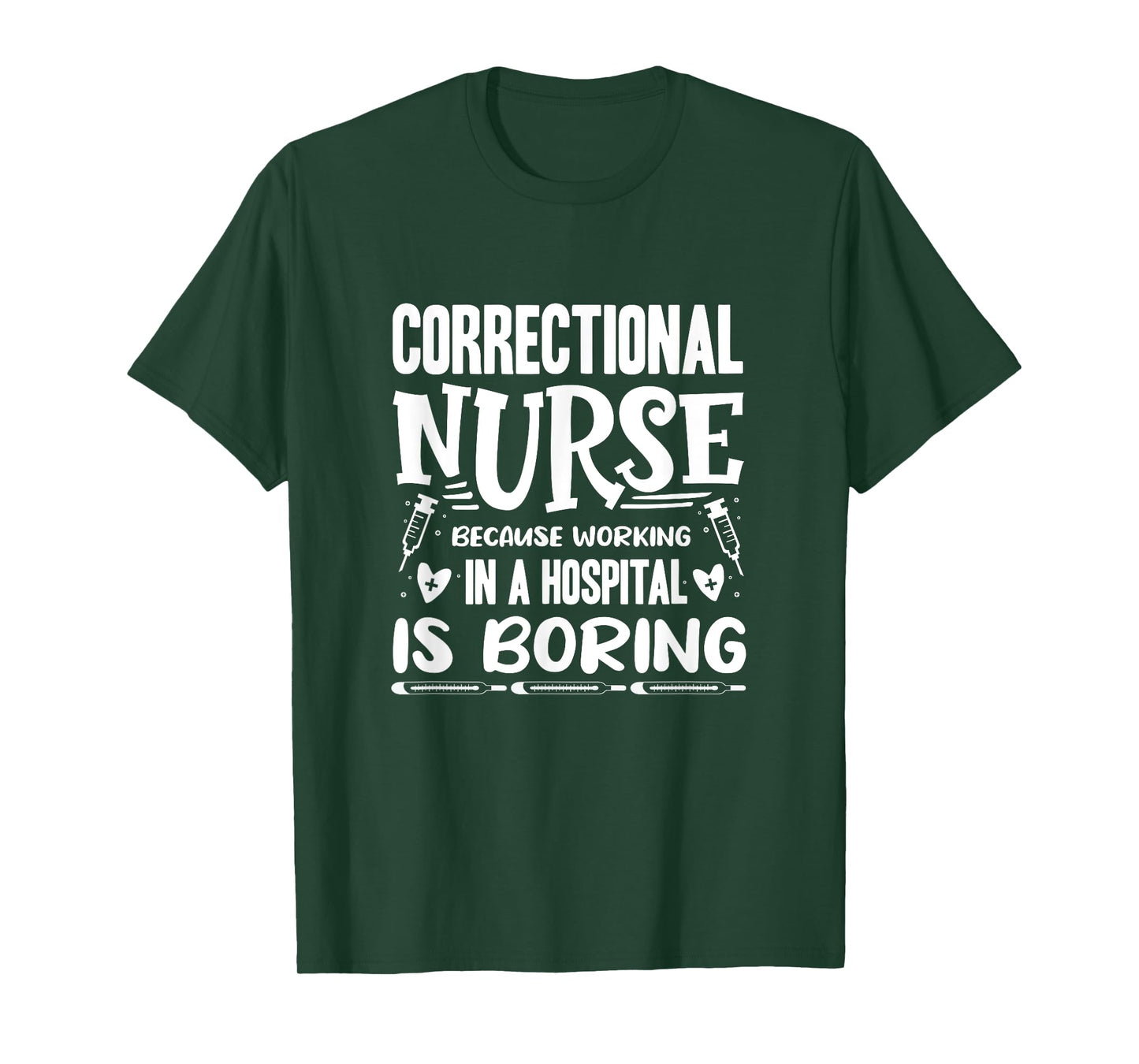 Correctional Nurse Prison Nursing T-Shirt