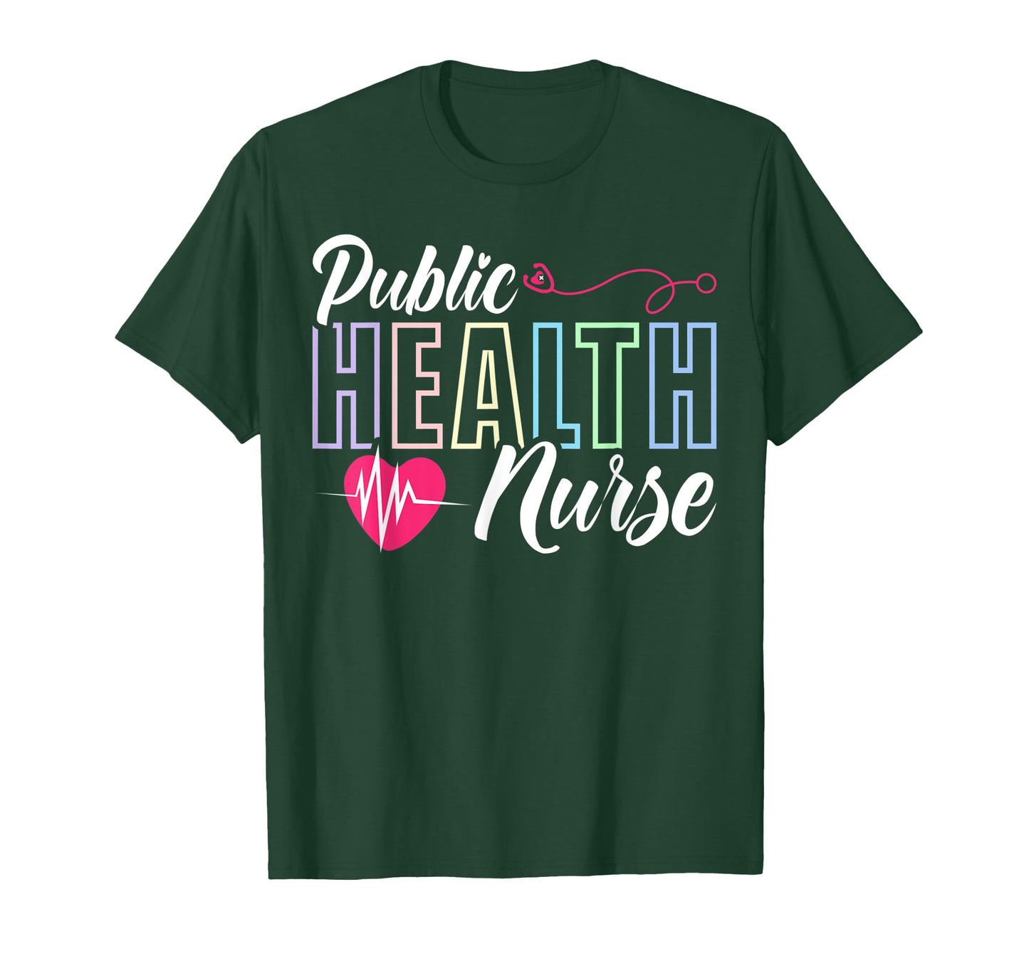 Public Health Nurse Love Stethoscope T-Shirt