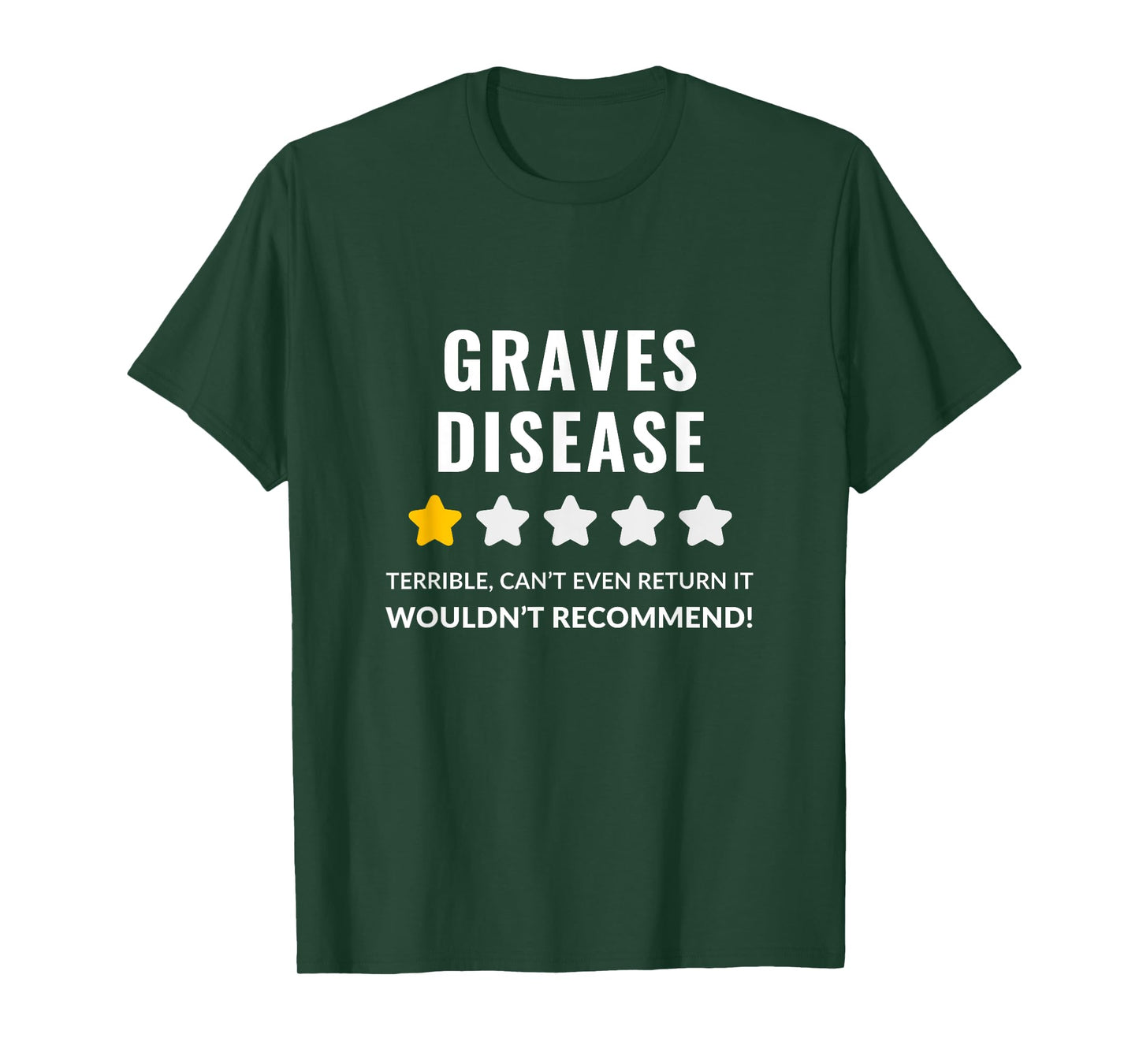 Graves Disease Wouldn't Recommend Funny T-Shirt