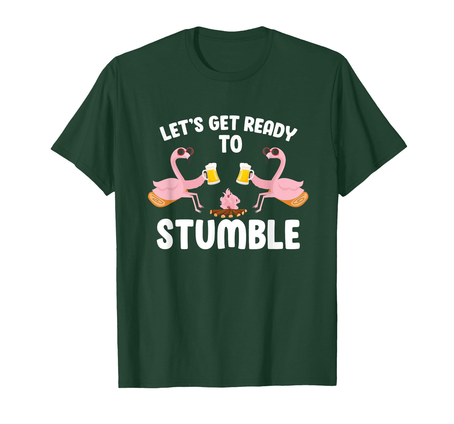 Let's Get Ready To Stumble Camping Flamingo Beer Campfire T-Shirt