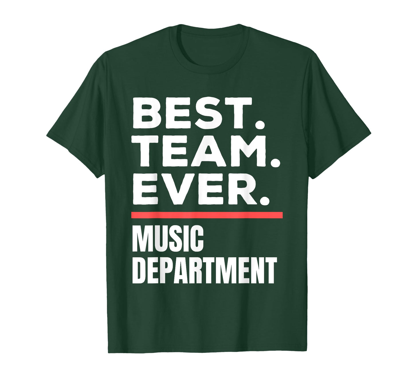 Best Team Ever School Teacher Music Department T-Shirt