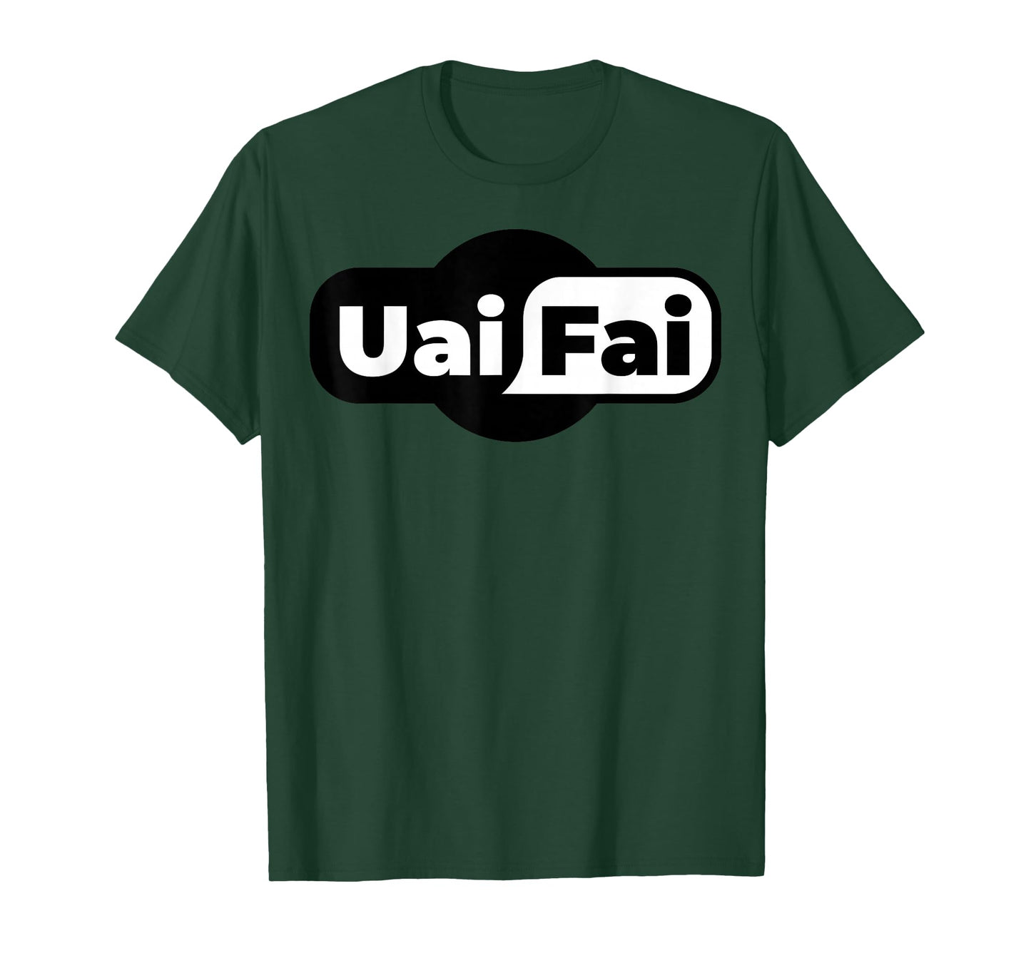 UaiFai Funny Mexican Saying Mexico Latin Humor Gifts Spanish T-Shirt
