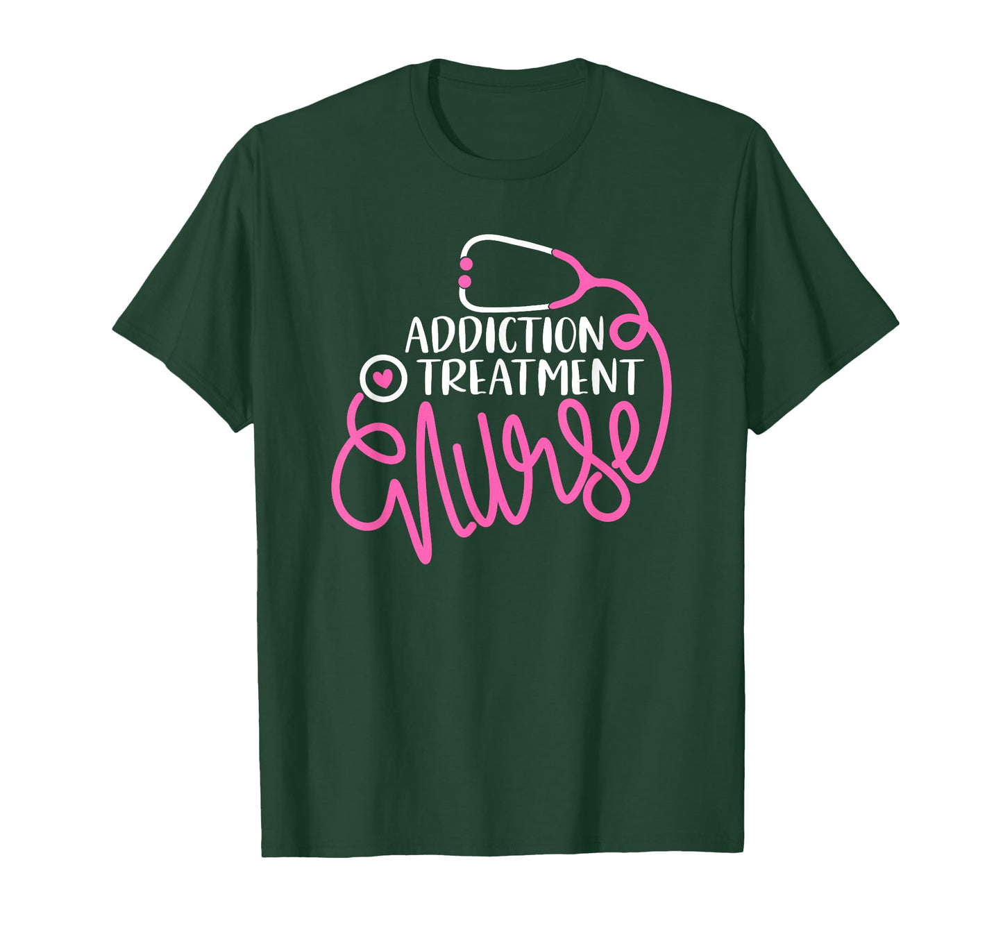 Addiction Treatment Nurse Substance Abuse Nursing Department T-Shirt