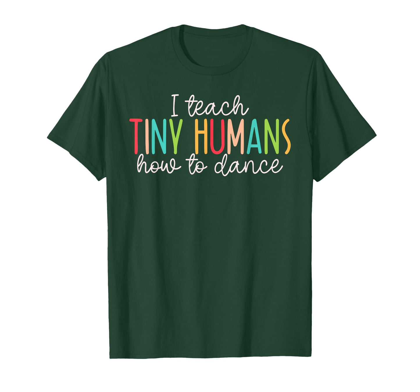 I Teach Tiny Humans How To Dance - Ballet Dance Teacher Kids T-Shirt