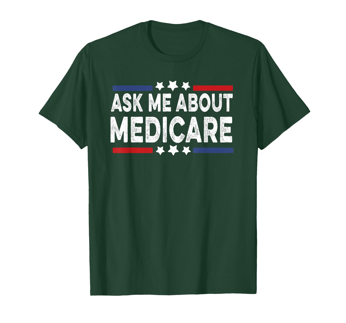 Ask Me About Medicare Health Insurance Consultant T-Shirt