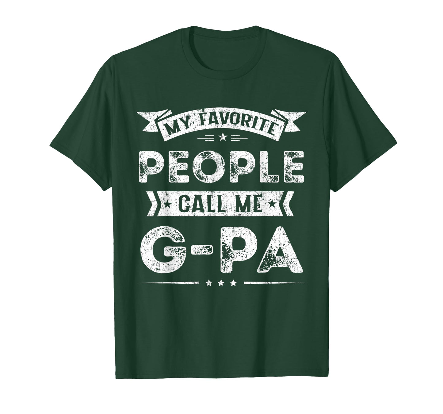 Mens My Favorite People Call Me G-Pa Funny Fathers Day T-Shirt