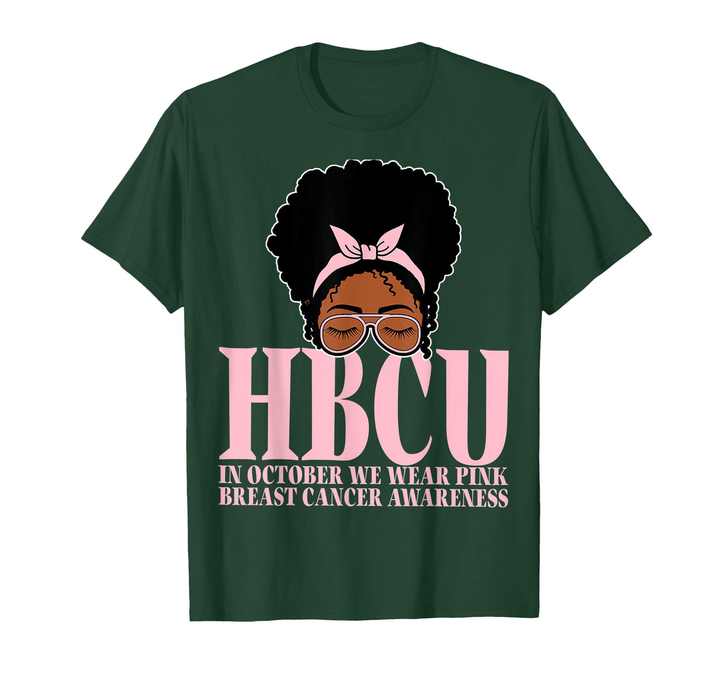 HBCU Breast Cancer Awareness In October We Wear Messy Bun T-Shirt
