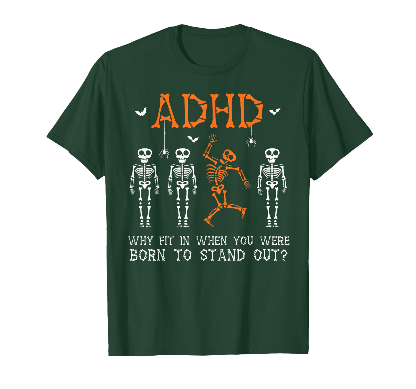 Embrace ADHD Why Fit in When You were Born to Stand Out Fun T-Shirt