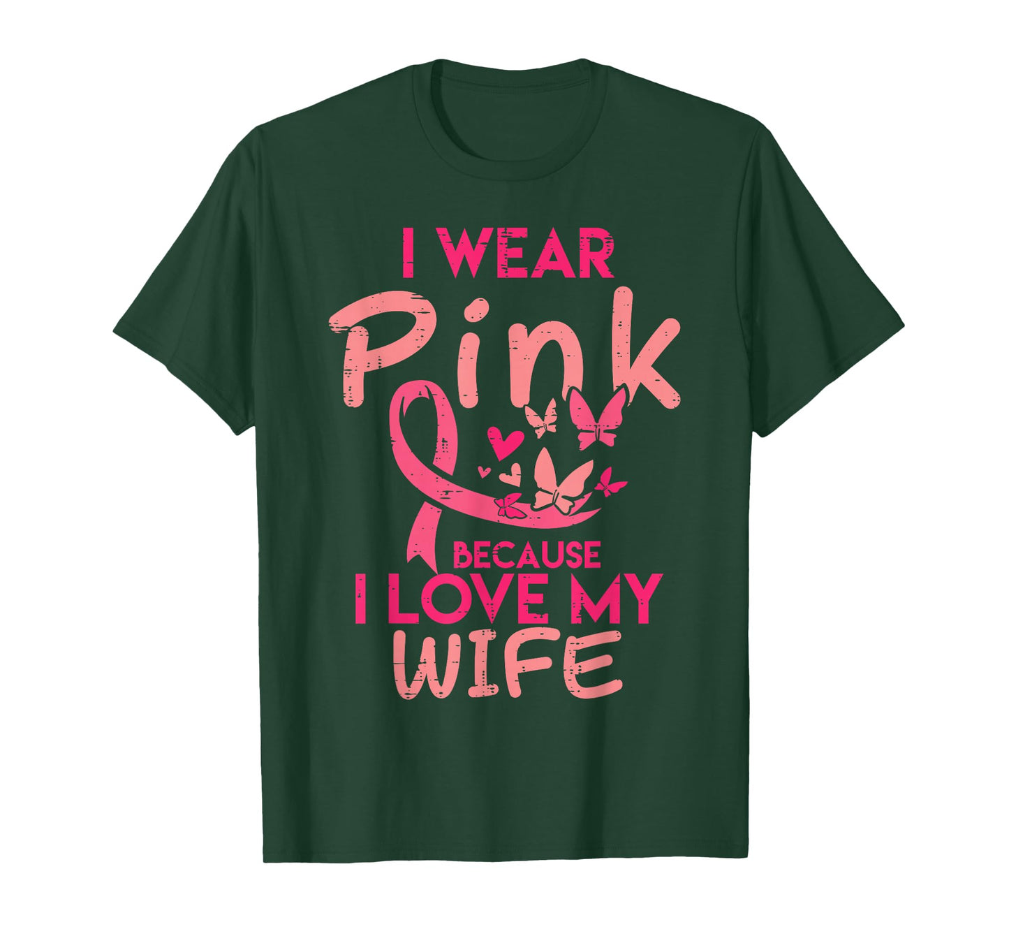Wear Pink I Love My Wife Husband Breast Cancer Awareness Men T-Shirt