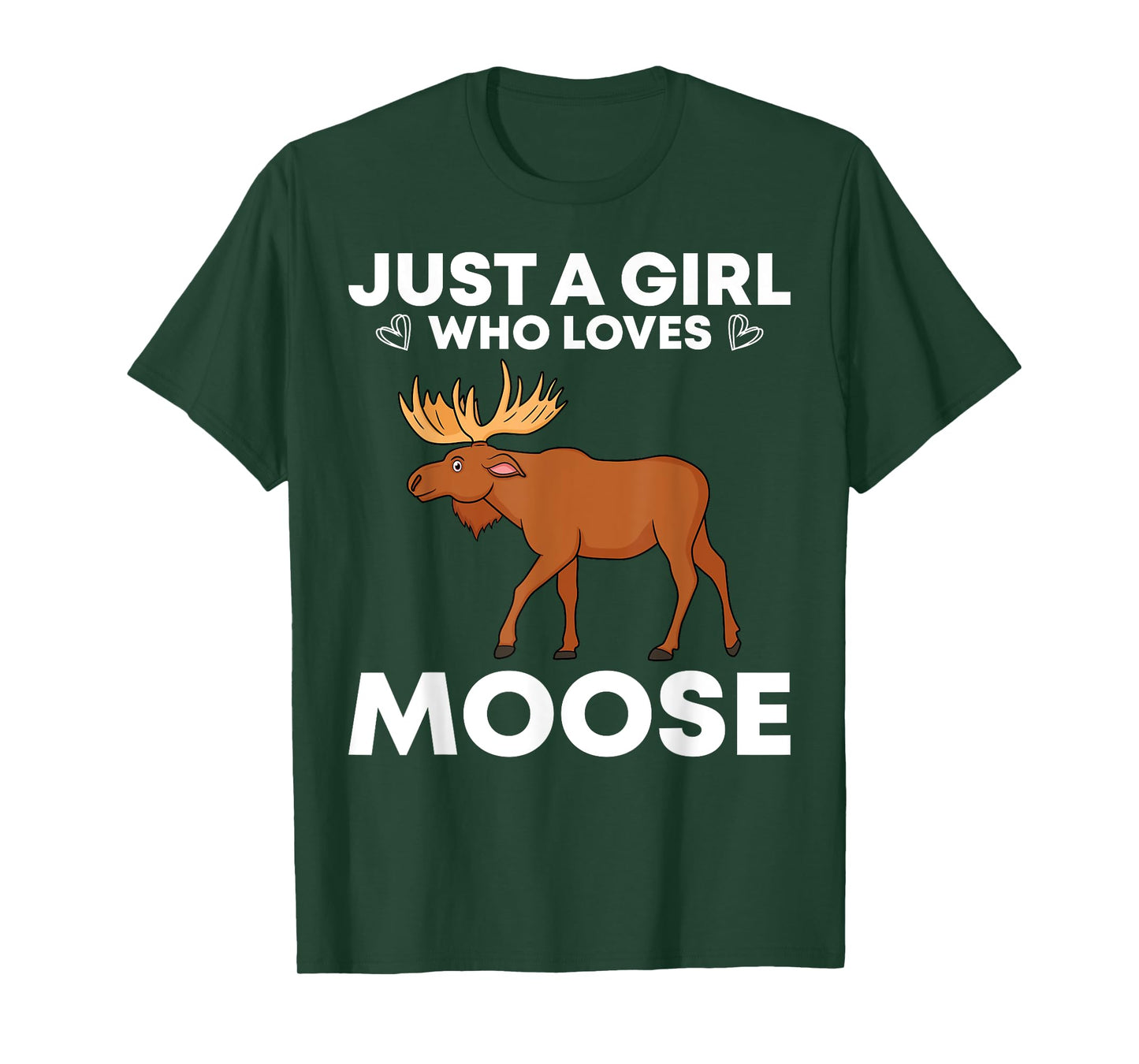 Funny Moose For Women Girls Antler Alces Elk Forest Animal T-Shirt