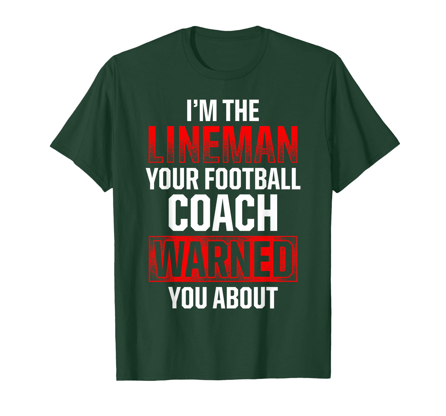 Football Lineman Hot Offensive Defensive Player T-Shirt
