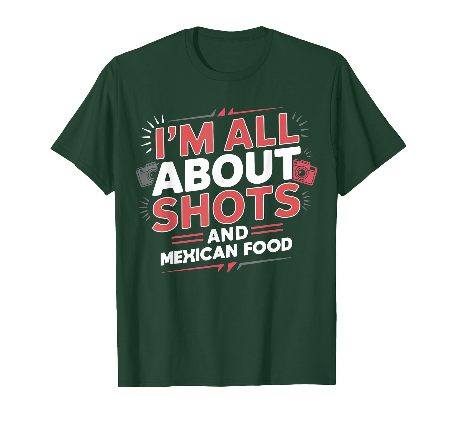 Funny Photography Humor and Mexican Food Enthusiasts T-Shirt