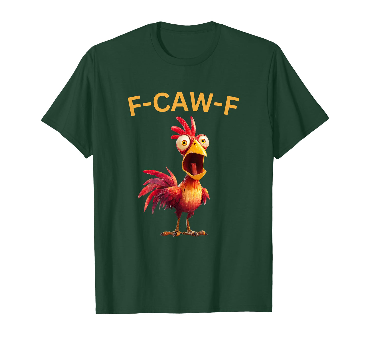 Funny F-Caw-F Rooster Chicken Meme Chicken Farm Womens Mens T-Shirt