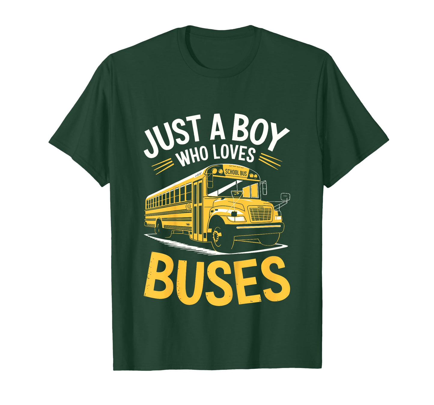 Kids Just A Boy Who Loves Buses Shirt Kids Toddler Boy School Bus T-Shirt