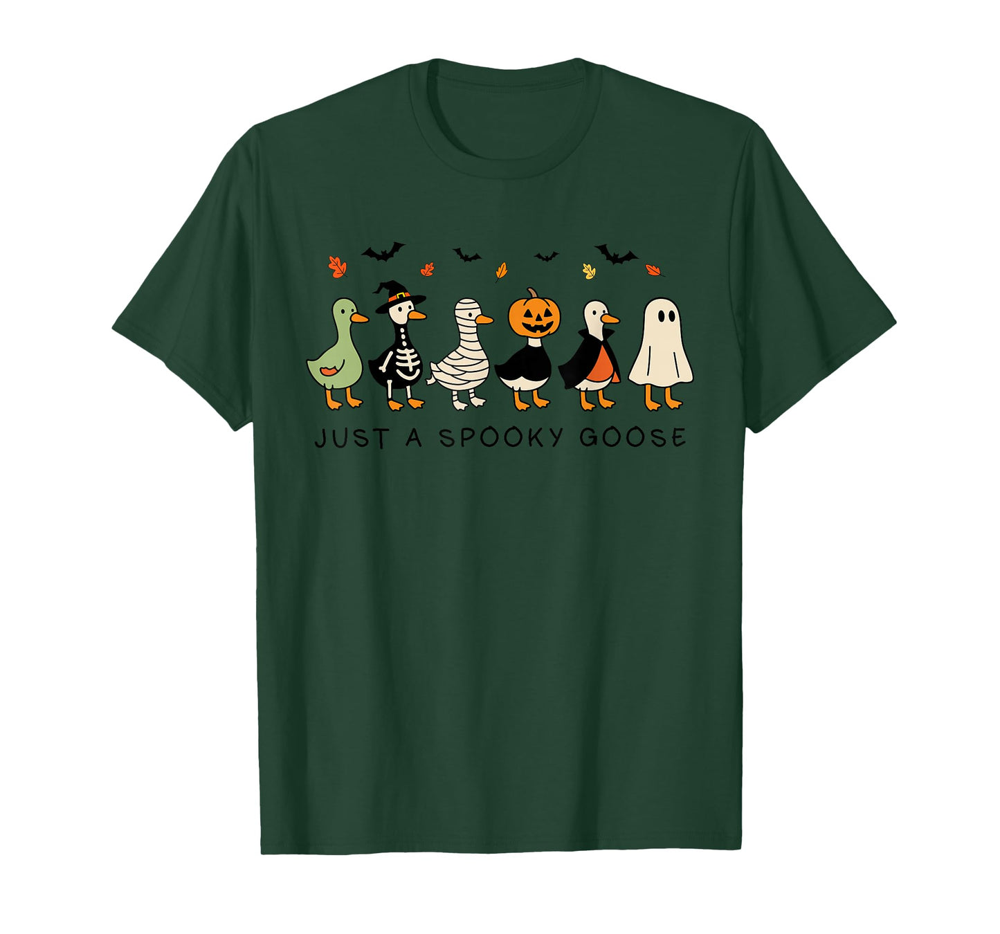 Just A Spooky Goose Halloween Silly Goose Funny Halloween T-Shirt