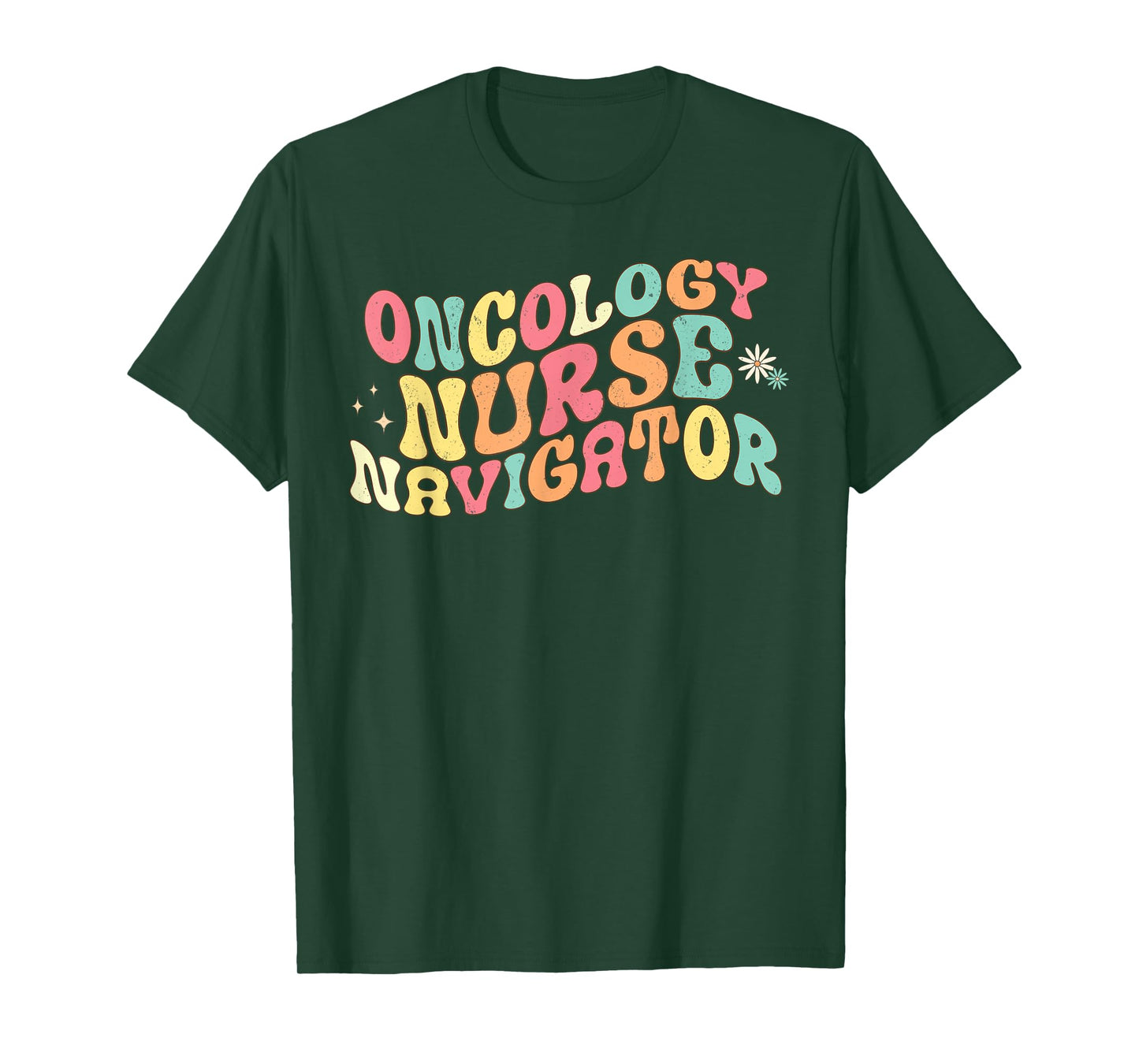 Retro Groovy Oncology Nurse Navigator For Oncology Nurse T-Shirt