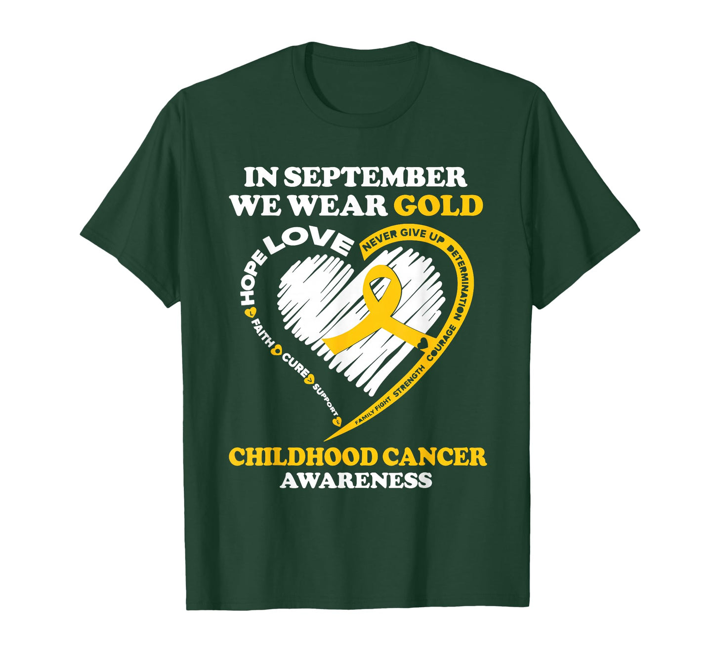 Childhood Cancer Awareness Shirts In September We Wear Gold T-Shirt