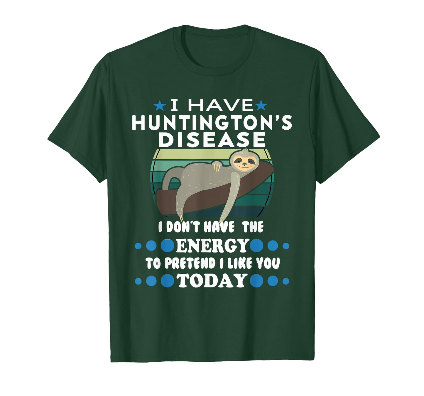 Funny Huntington’s Disease Awareness Huntington’s Disease T-Shirt