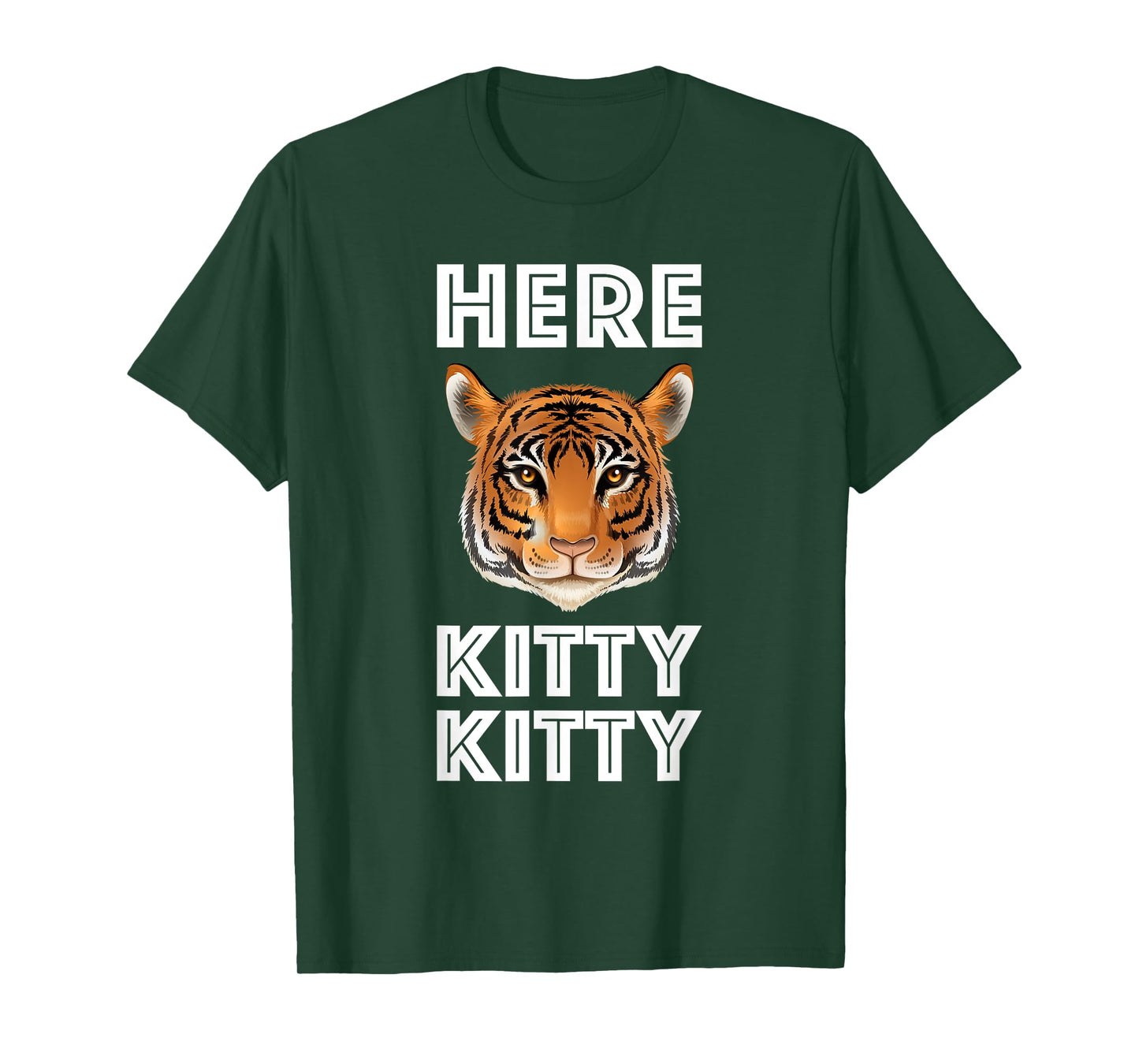 Here Kitty Tiger Cat Lover Cute Wild Nature Funny Animal Fun T-Shirt