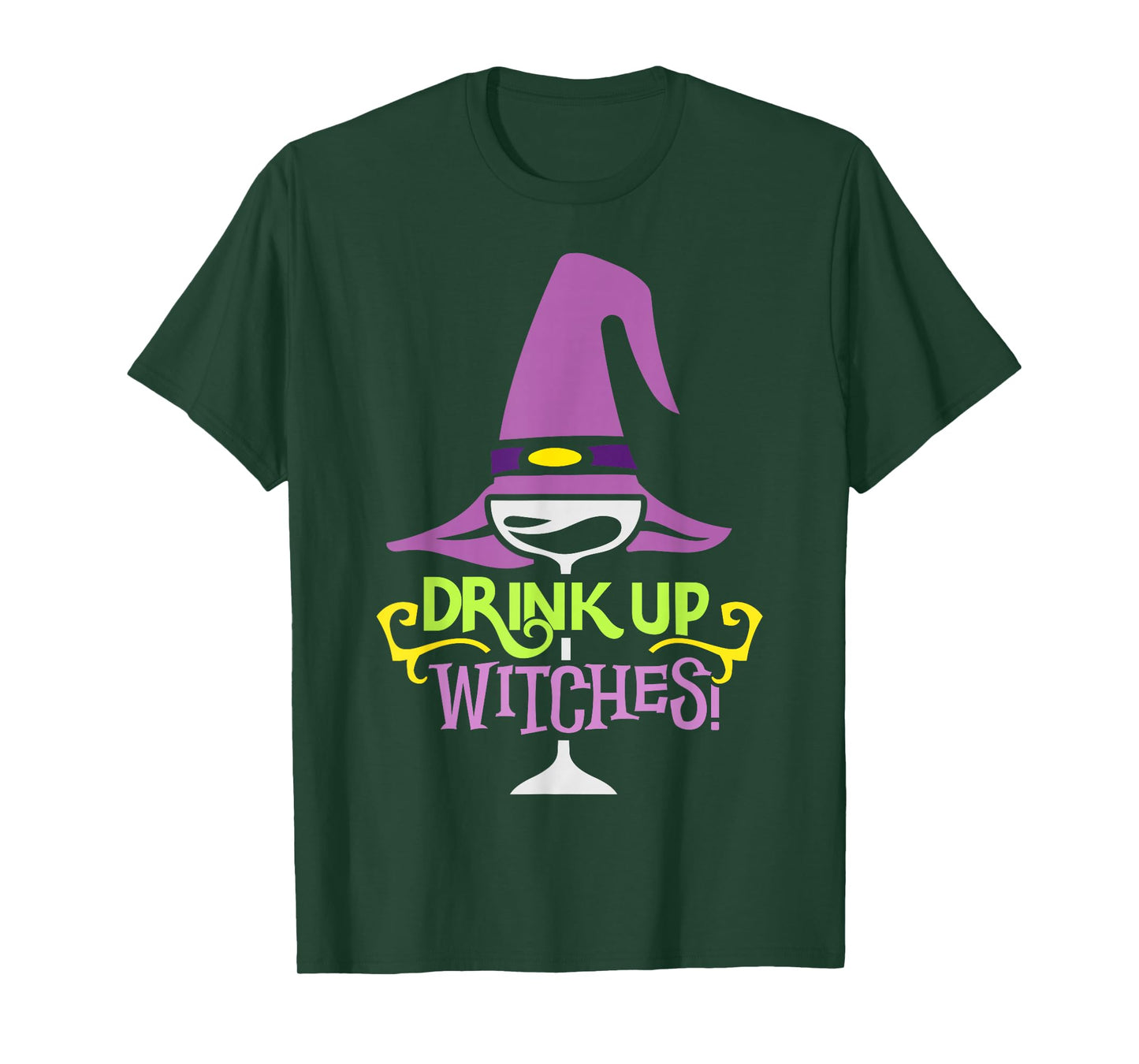Drink Up Witches Funny Halloween Costume Witch T-Shirt