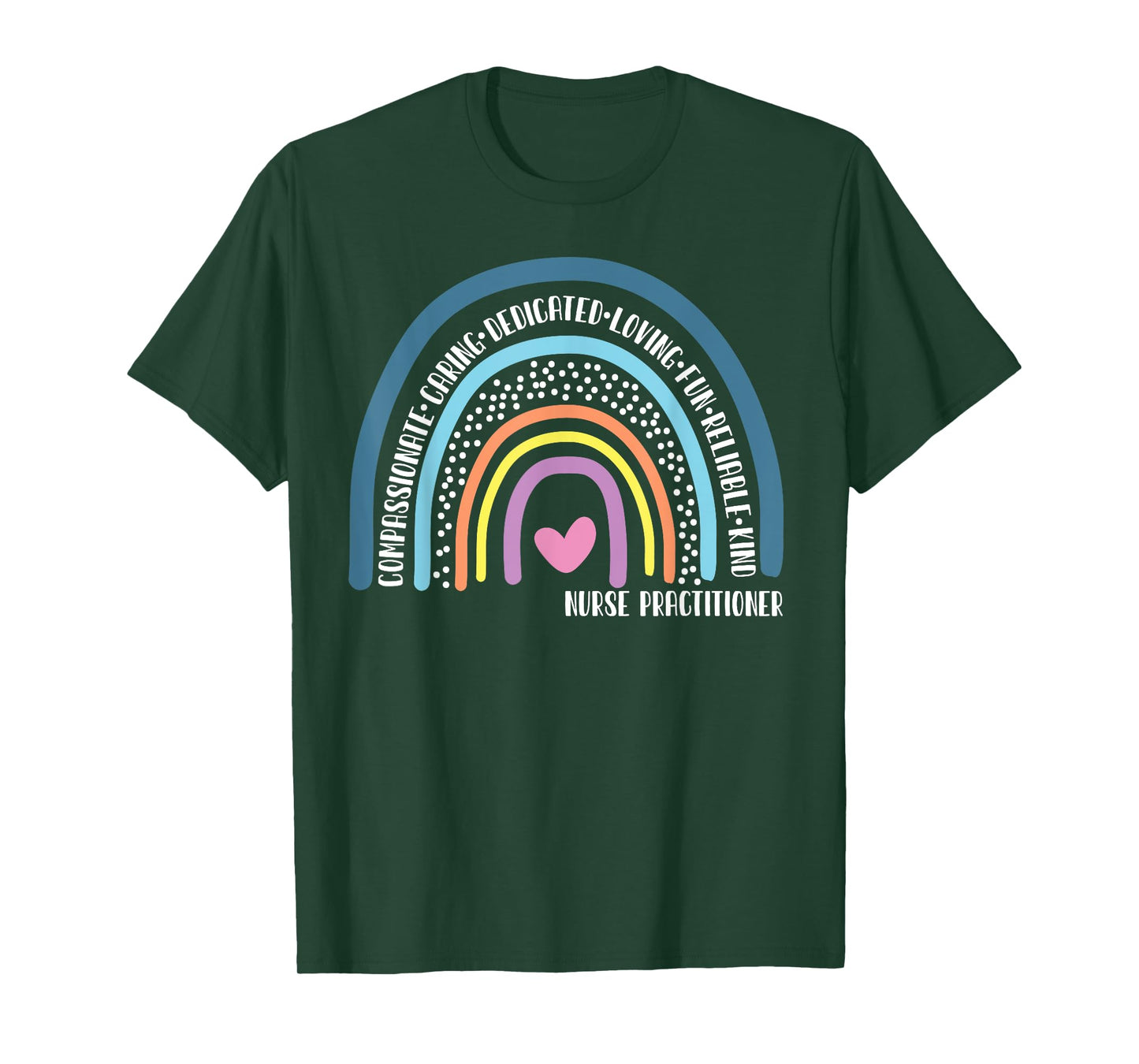 Nurse Practitioner Cute Rainbow T-Shirt