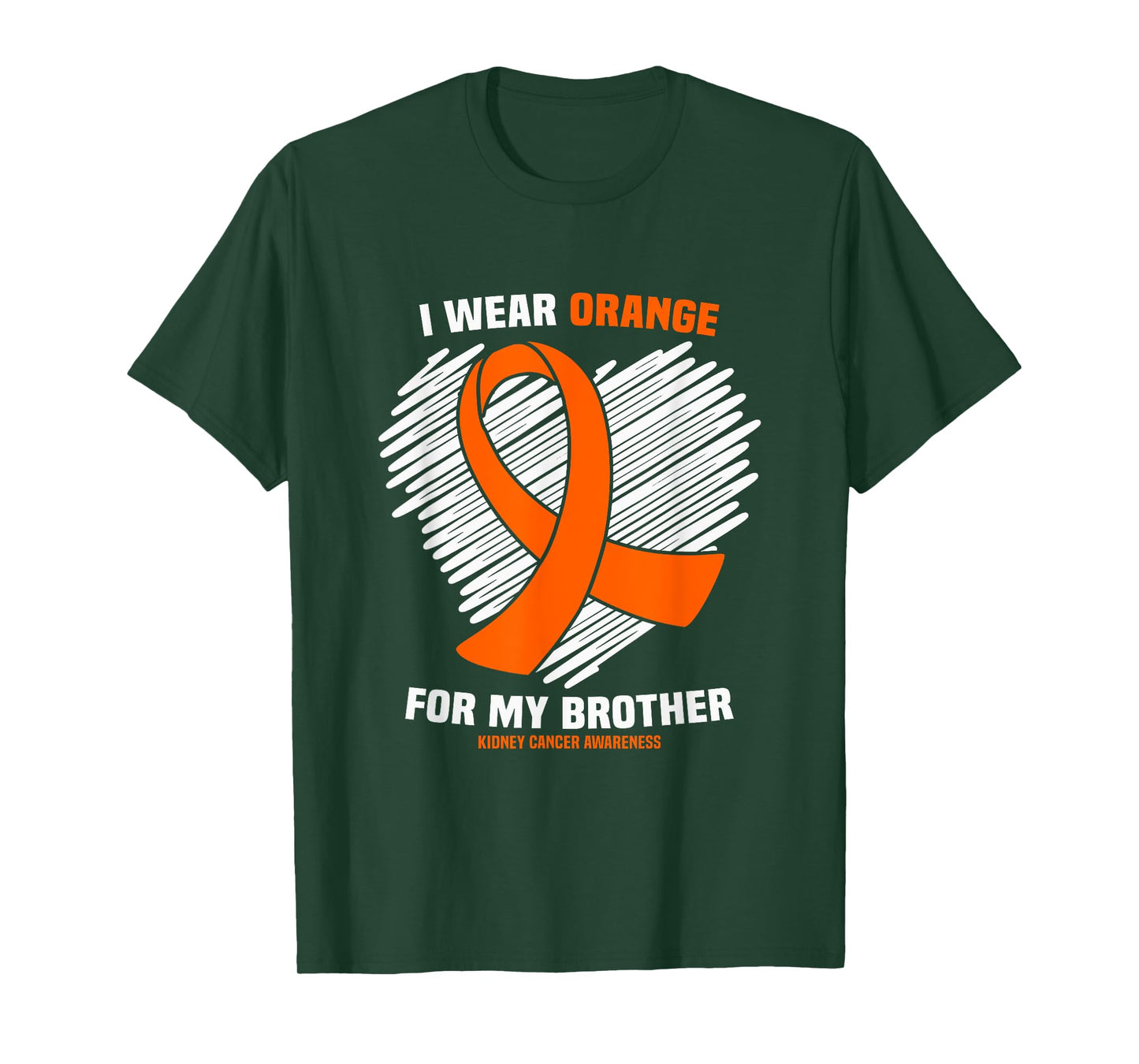 I Wear Orange For My Brother Kidney Cancer Awareness T-Shirt