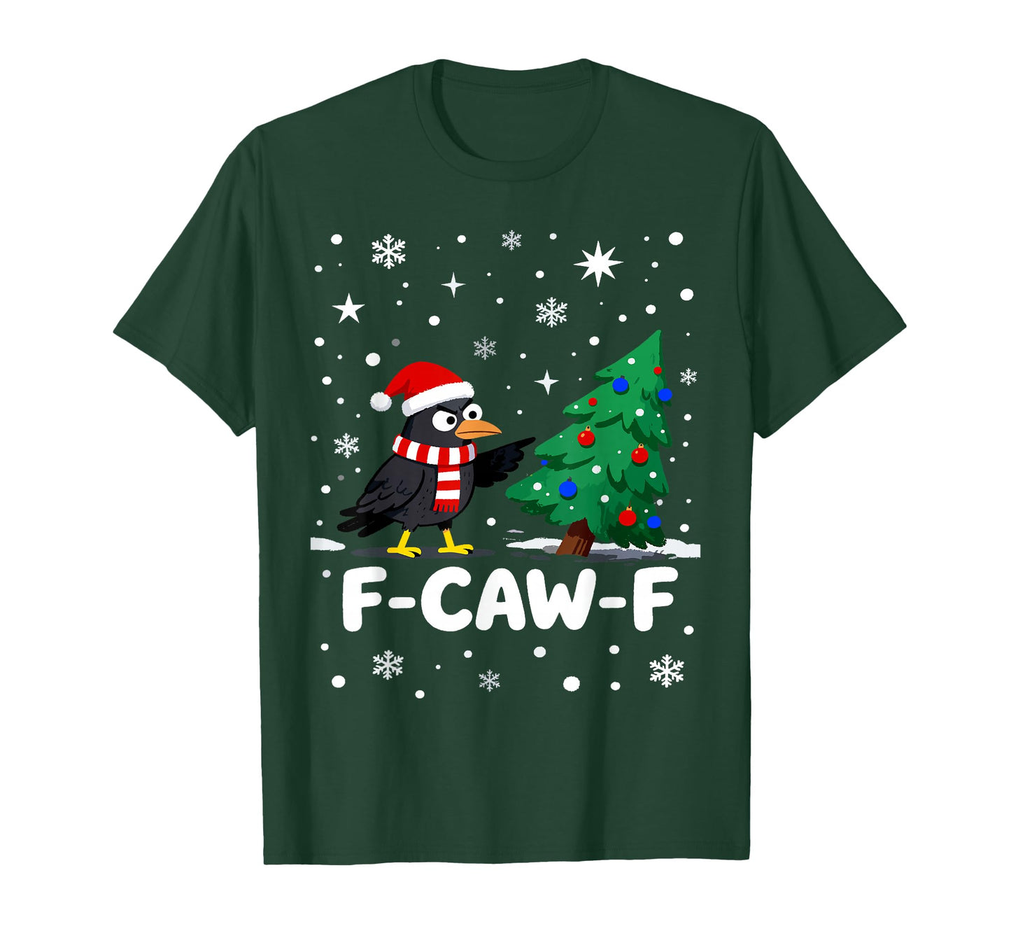 F-CAW-F Christmas Crow Santa Hat Holiday Raven Men Women T-Shirt