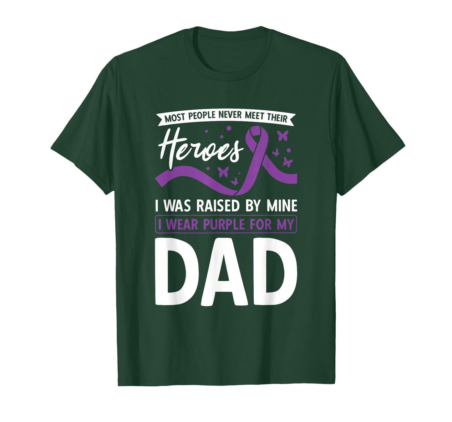 I Wear Purple For My Dad Heroes Pancreatic Cancer Awareness T-Shirt