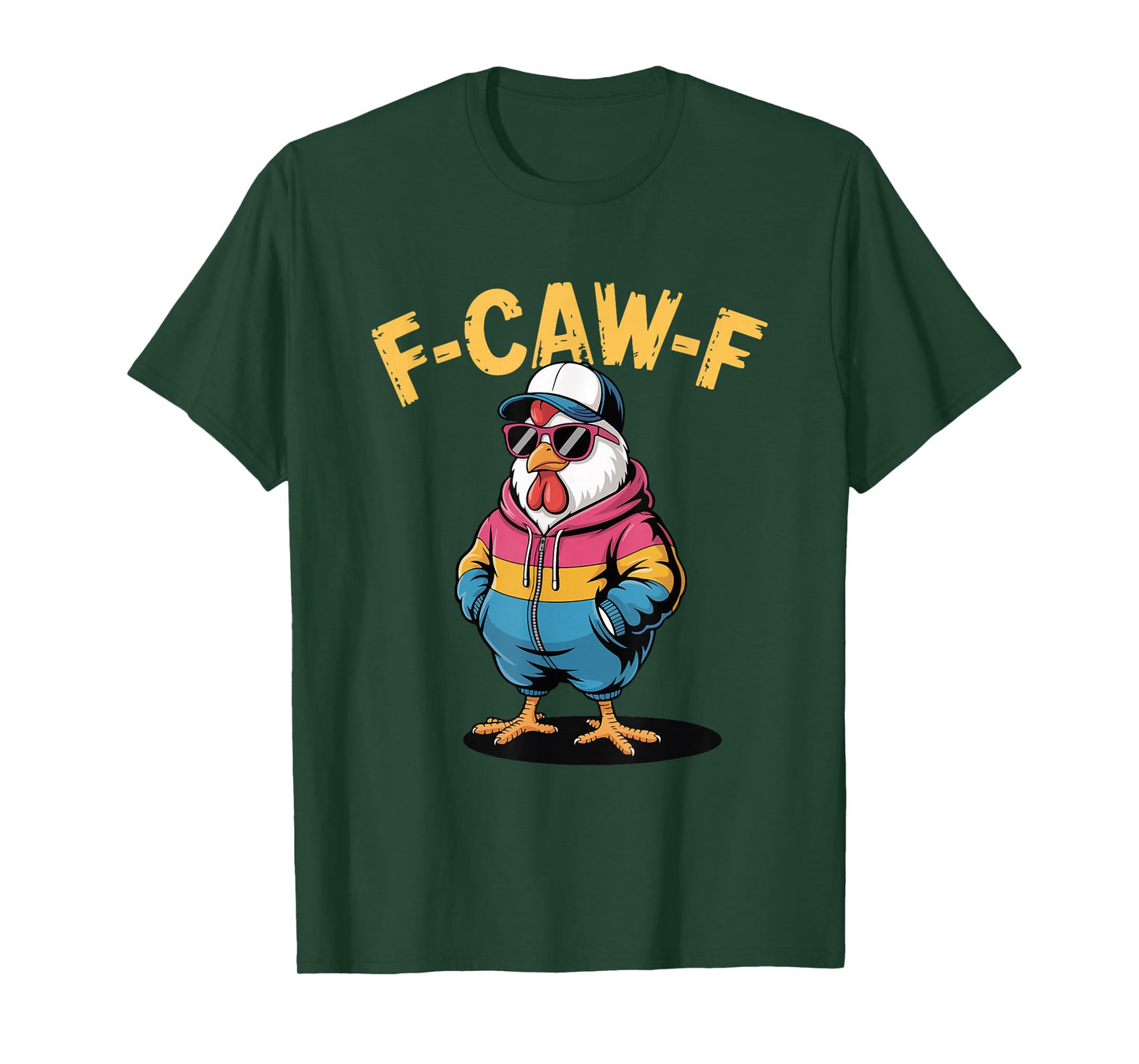 F-CAW-F Cool Chicken Funny Hip Hop Urban Style T-Shirt