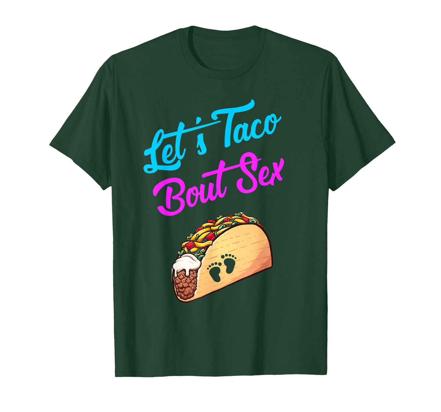 Mom Dad Let's Taco Bout Sex Funny Gender Reveal Party Gift T-Shirt