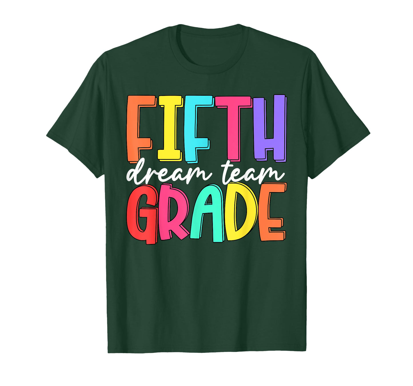 Back To School Fifth Grade Dream Team Teacher Women Girl T-Shirt