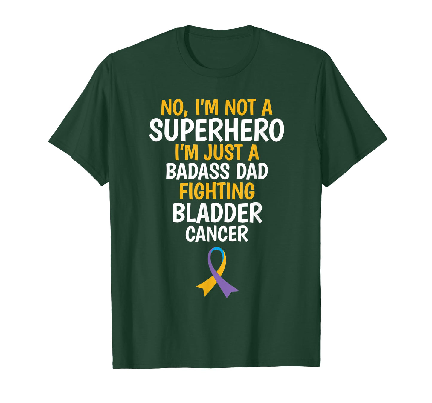 Badass Dad Fighting Bladder Cancer Quote Funny Gift T-Shirt