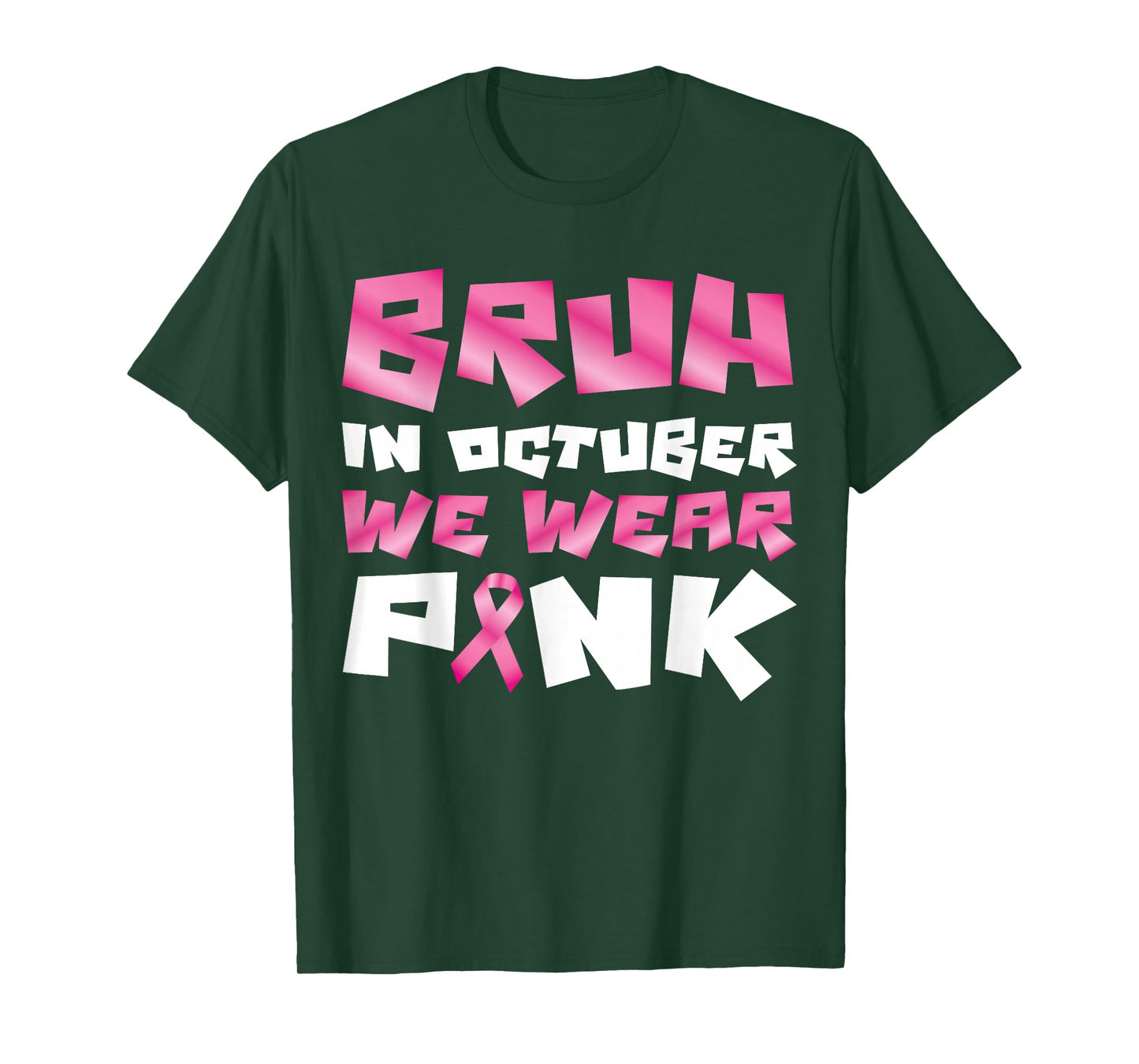 Bruh in October Wear Pink Ribbon Breast Cancer for Kids Boys T-Shirt
