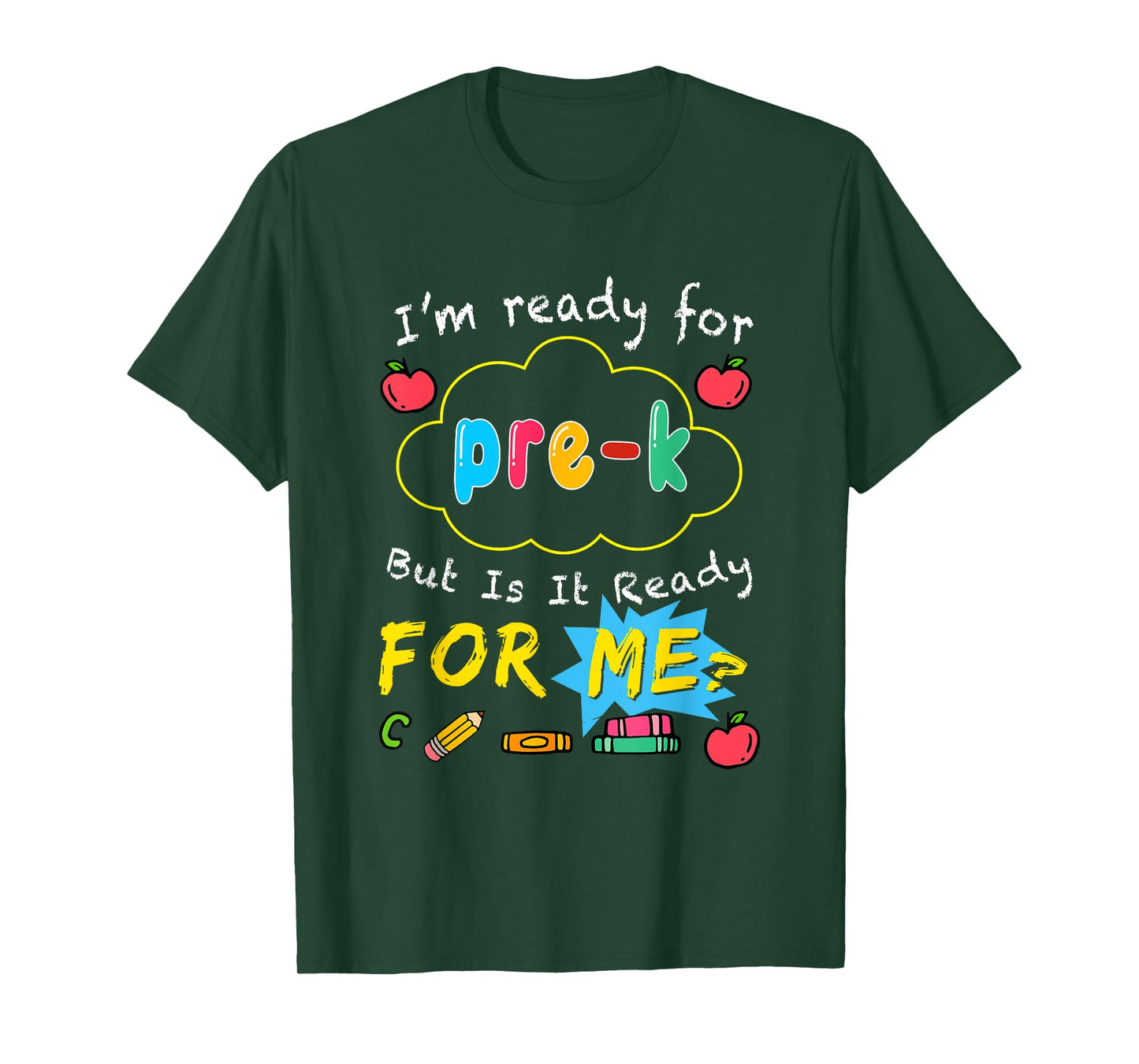 I'm Ready For Pre K First Day Back To School Teacher T-Shirt
