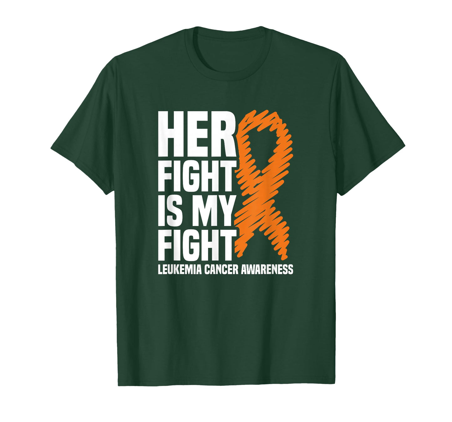 Her Fight My Fight Orange Ribbon Leukemia Cancer Awareness T-Shirt