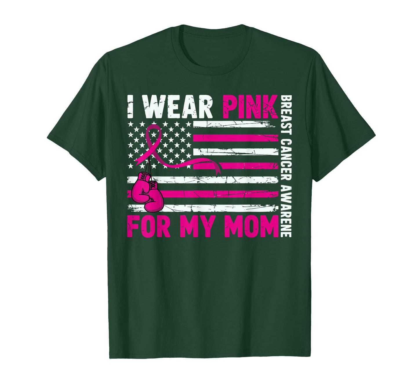 I Wear Pink for My Mom Breast Cancer Awareness T-Shirt