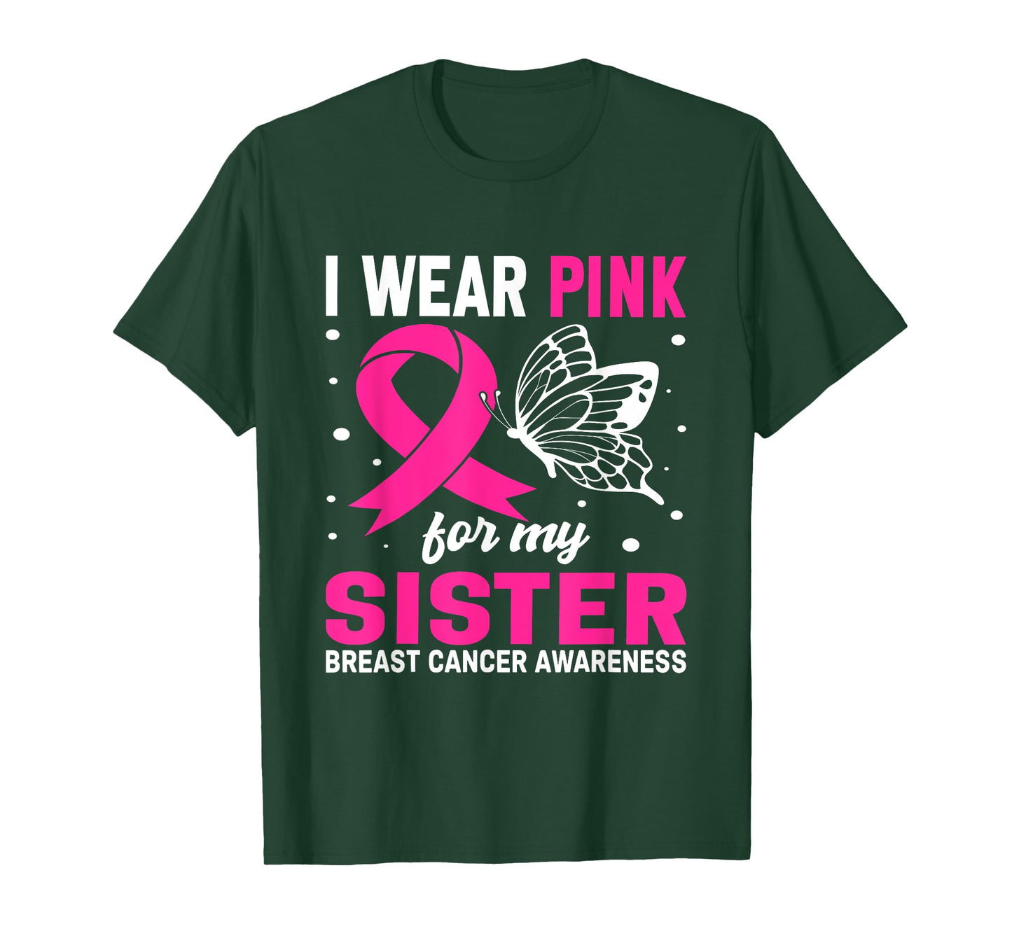 I Wear Pink for My Sister Breast Cancer Awareness Butterfly T-Shirt