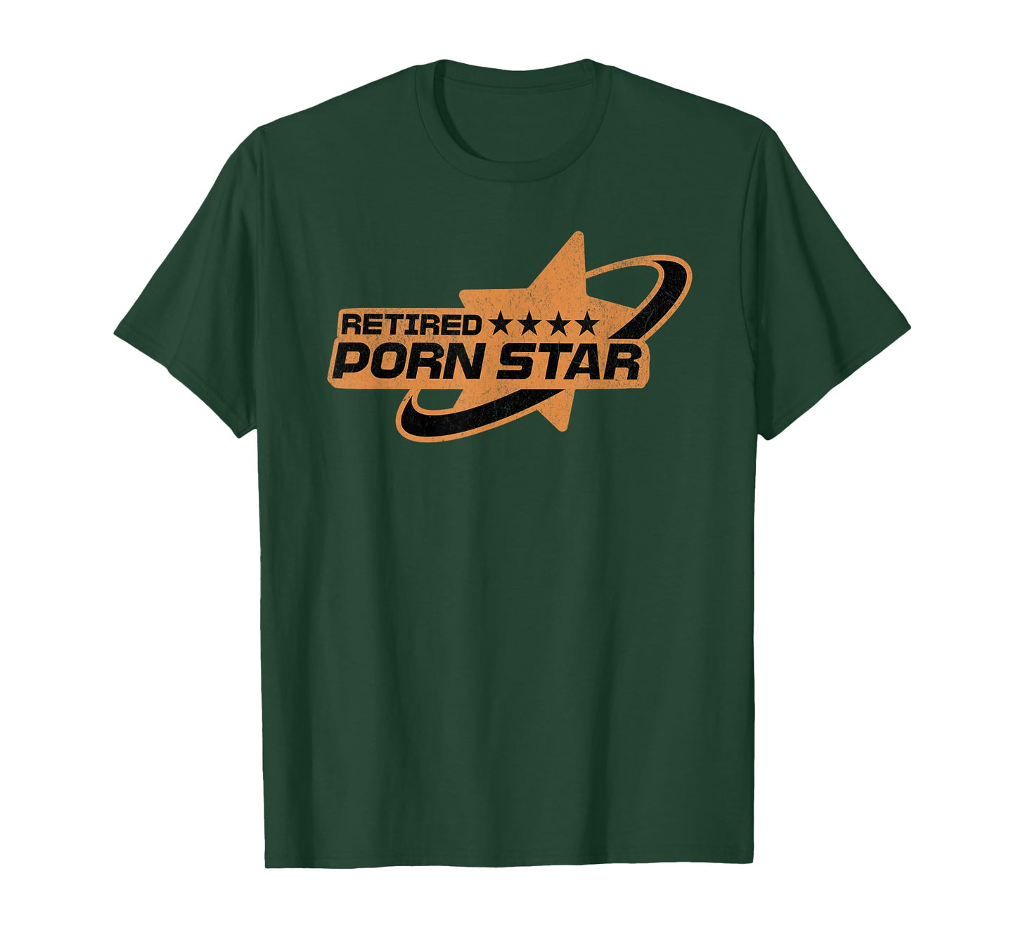 Retired Porn Star - Funny Naughty Adult Humor Retirement T-Shirt
