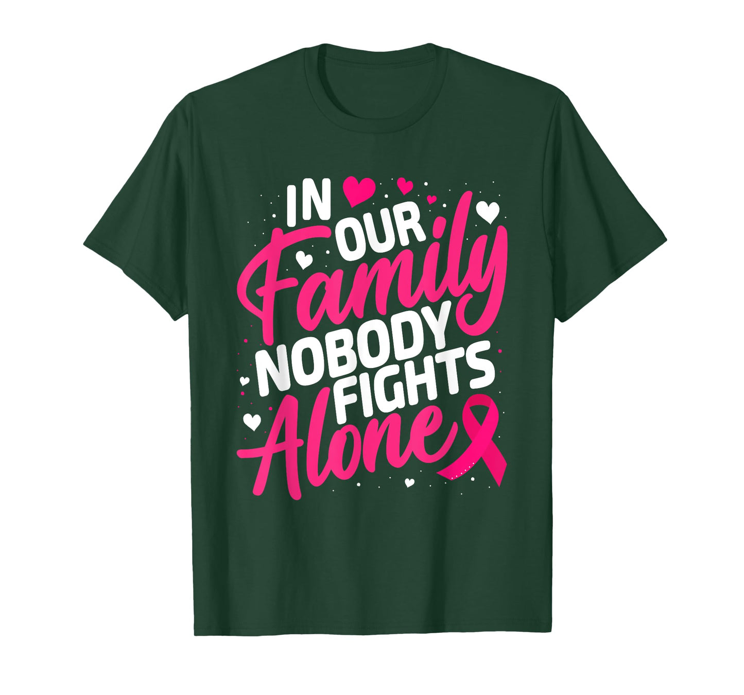Breast Cancer Nobody Fights Alone Breast Cancer Awareness T-Shirt