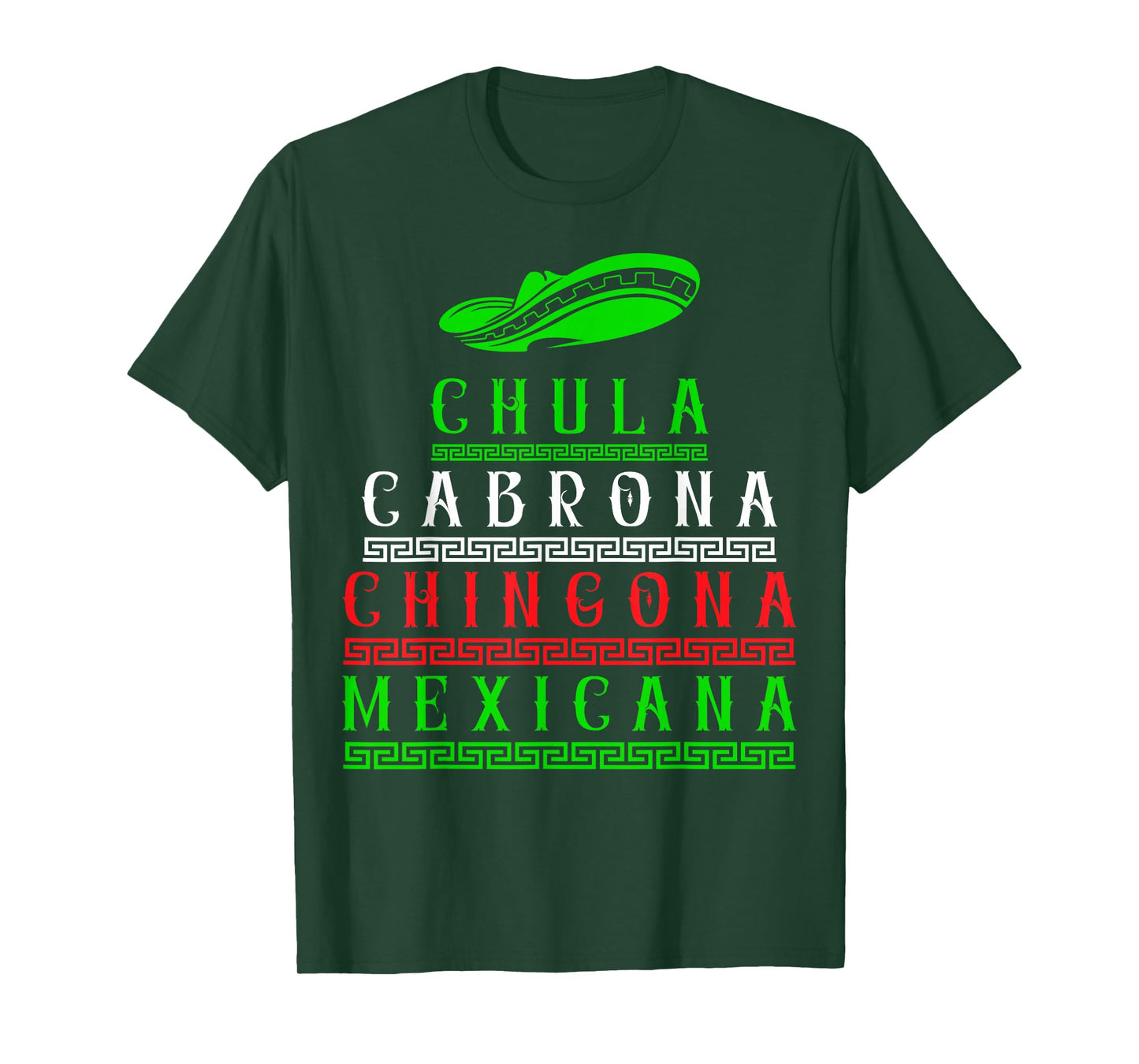 Chula Cabrona Chingona Mexicana T-Shirt