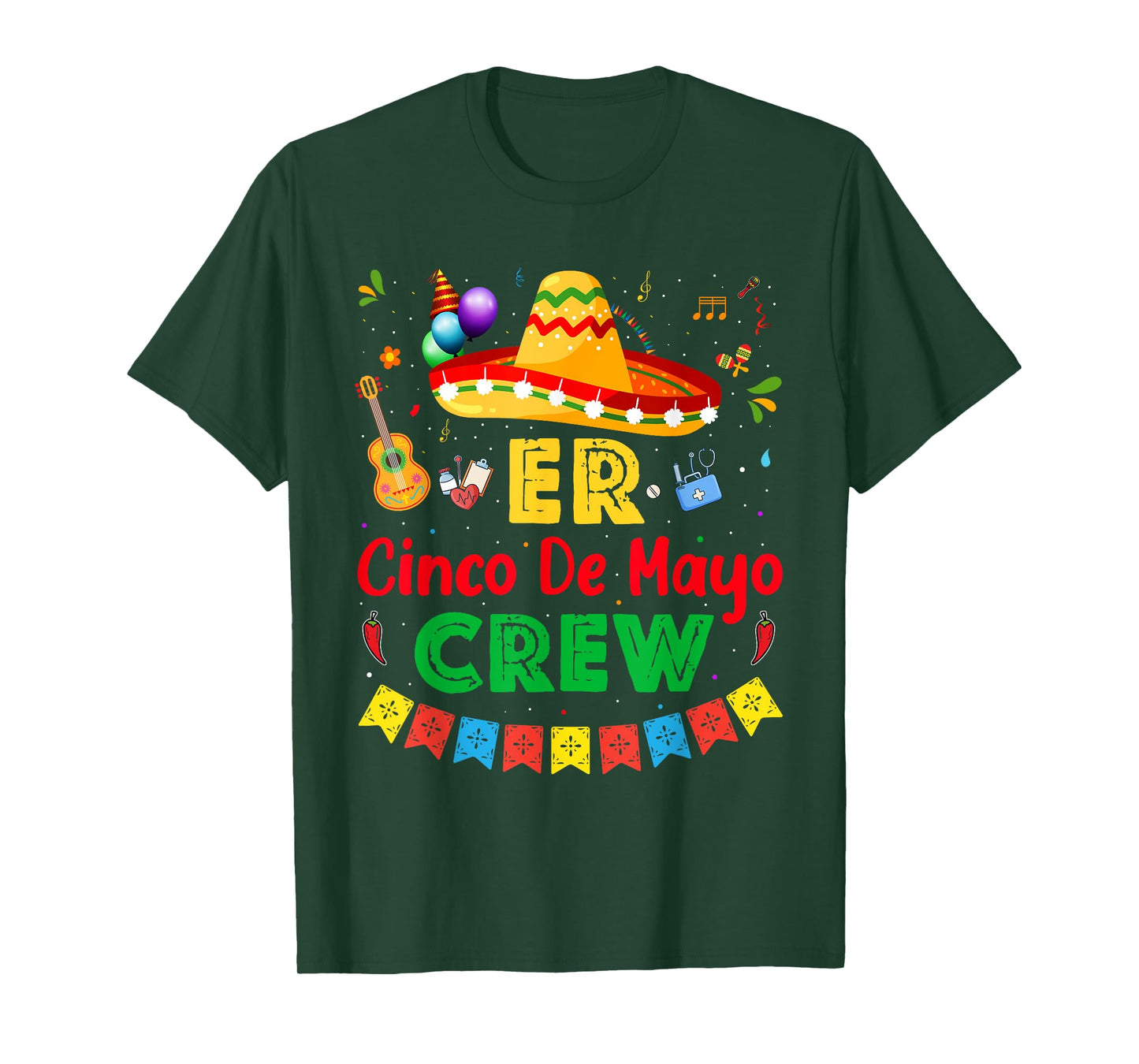 ER Cinco De Mayo Nurse Crew Emergency Room Mexican Fiesta T-Shirt