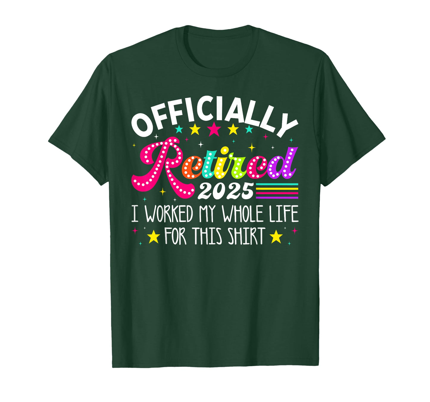 Officially Retired 2025 Funny Retirement 2025 Coworkers T-Shirt