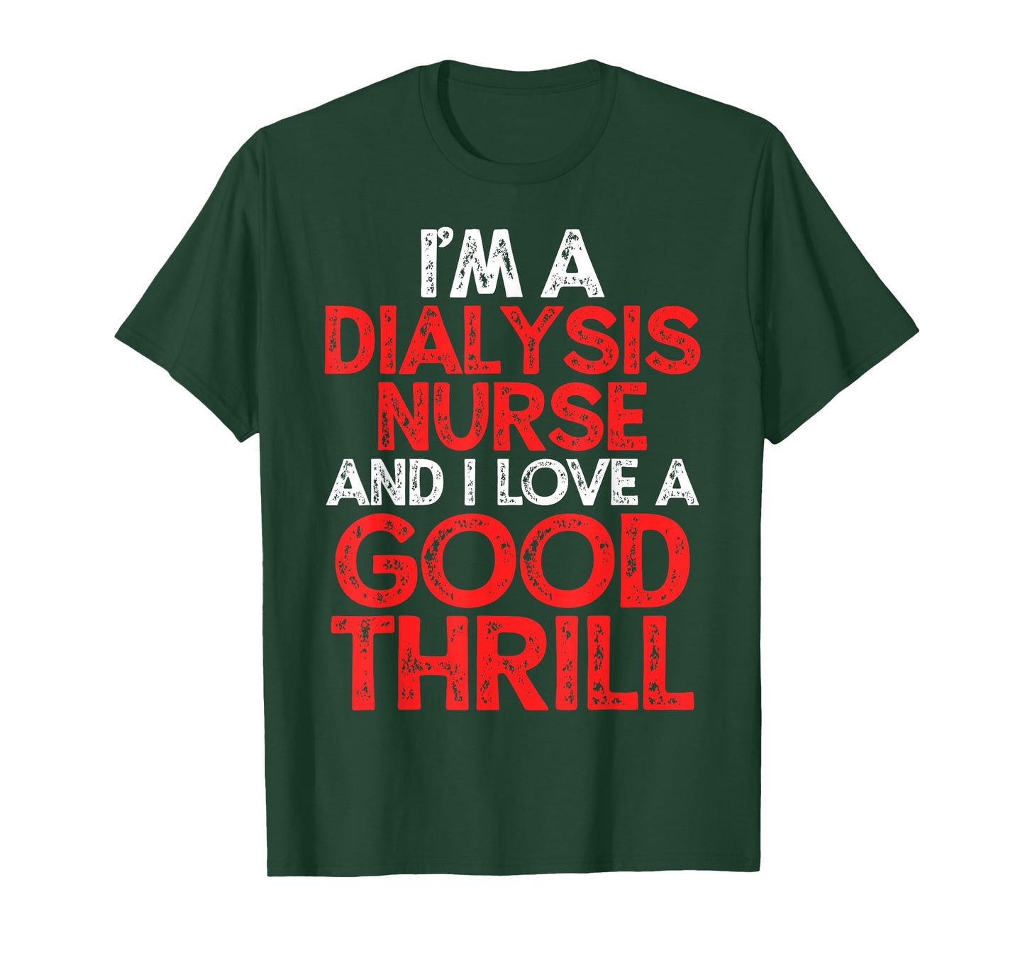 Dialysis Nurse T-Shirt