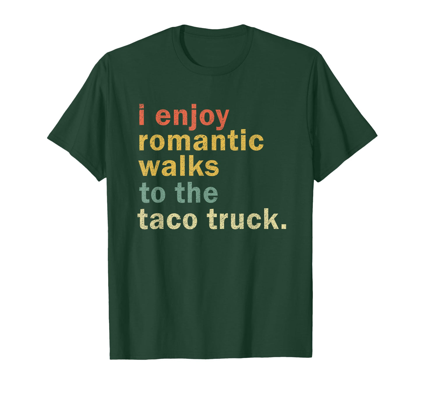 Funny Taco Shirt Romantic Walk Taco Truck Lover Taco Gift T-Shirt