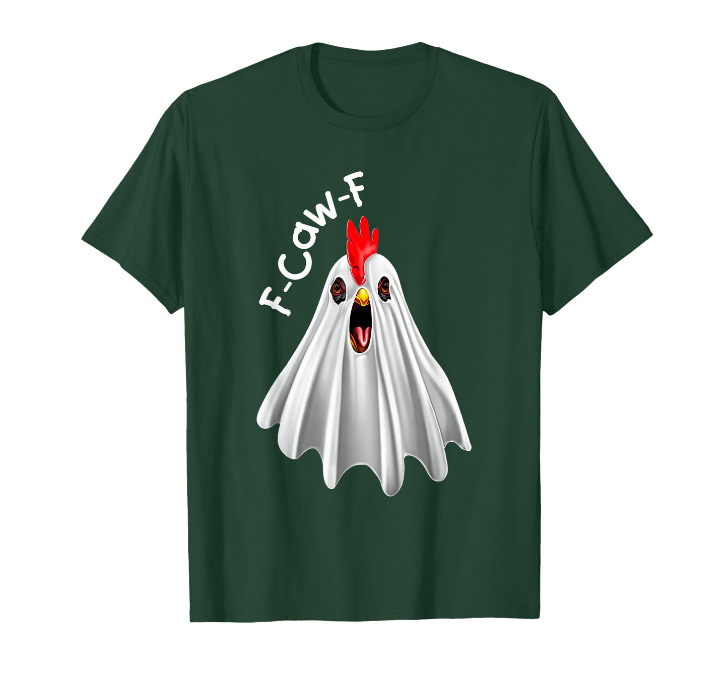 Funny F-Caw-F Chicken FCAWF Chicken Ghost for Halloween Love T-Shirt